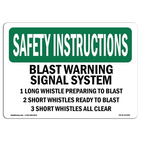SIGNMISSION OSHA Sign, Blast Warning Signal System 1 Long Whistle, 5in X 3.5in Decal, 3.5" W, 5" L, Landscape OS-SI-D-35-L-11426